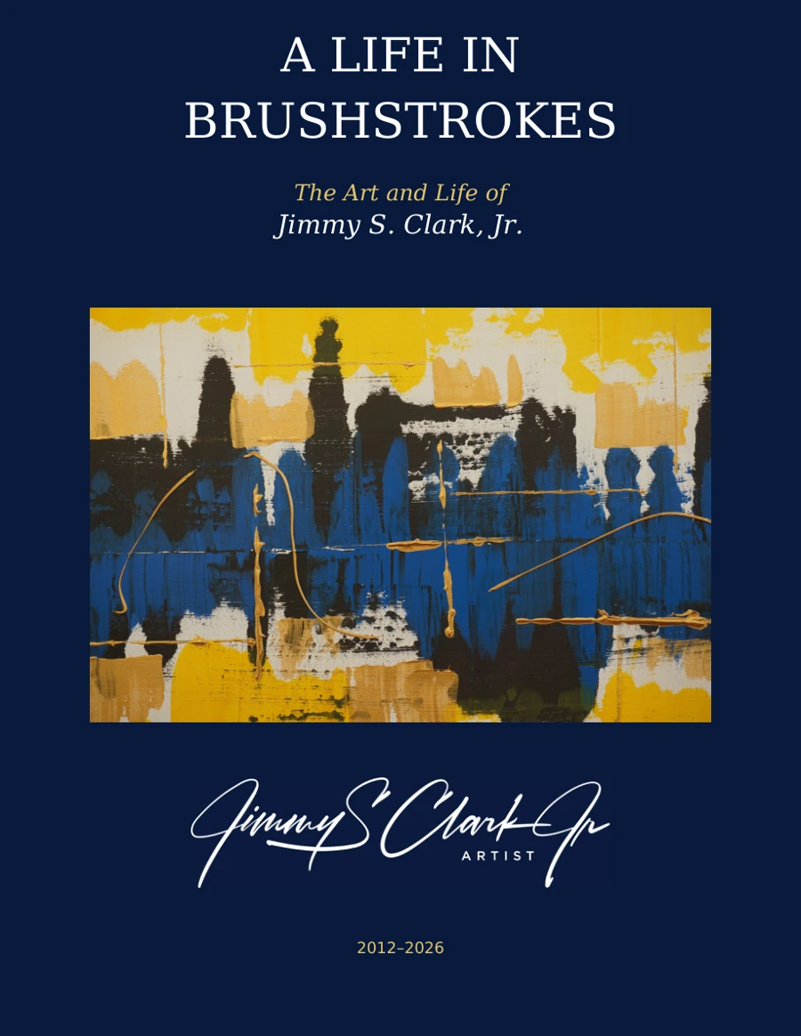 A Life in Brushstrokes book cover by Jimmy S. Clark Jr.